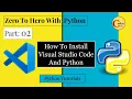 Python Tutorials In Hindi Part 02 Install Visual Studio Code And Python