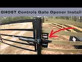 GHOST Controls Automatic Gate Opener Install DIY