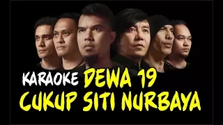 Download Dewa 19 Cukup Siti Nurbaya HD | Karaoke Tanpa Vokal MP3