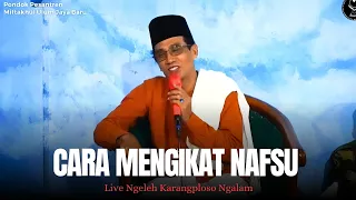  live ngepeh karangploso ngalam cara mengikat nafsu 