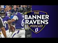 Rookie pass catchers shine in preseason opener Banner Ravens Podcast
