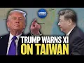 Lagu Trump: Xi Won’t Attack Taiwan on My Watch | China in Focus