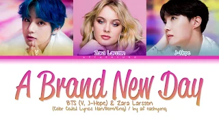 BTS V J Hope Zara Larsson A Brand New Day Color Coded Lyrics Han Rom Eng 