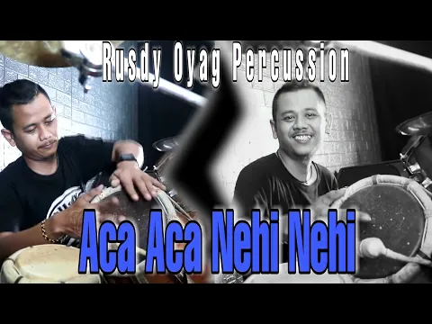 Download MP3 LAGU VIRAL TIKTOK ❗❗❗ ACA ACA NEHI NEHI | RUSDY OYAG PERCUSSION