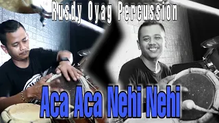 Download LAGU VIRAL TIKTOK ❗❗❗ ACA ACA NEHI NEHI | RUSDY OYAG PERCUSSION MP3