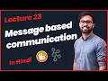 What is message based communication in Hindi