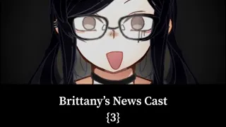 Brittany s News Cast 3 Updates On New s