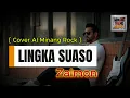 Lagu LINGKA SUASO - Zalmon  []  [Cover AI Minang Rock]