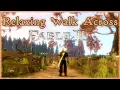 Relaxing Walk Across Fable 2