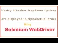 Session 6 How to check order of dropdown list using selenium webdriver Aj Automation