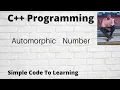 25 C Program to check whether a number is Automorphic or not Hindi