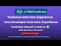 LTI Mindtree Java Interview Experience Actual Technical Round Questions L1 L2 Round 0 to 3 YOE
