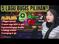 🔰5 lagu Bugis pilihan!! || Fitri Adiba bilqis