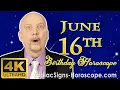 June 16 Zodiac Horoscope and Birt ay Personality June 16th Birt ay Personality Career Horoscope