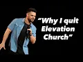 Why I quit Elevation Church explains former Elevation photographer