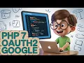PHP 7 OAuth2 Google Login Logout Script to Store User in MySQL Database and Display in Browser