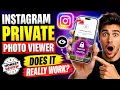 Instagram Private Photo Viewer Does It Really Work