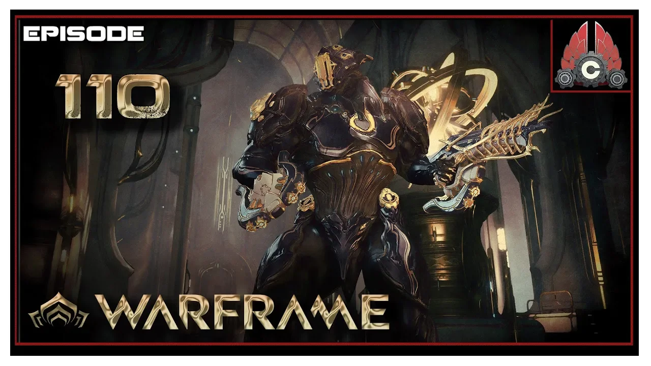 Let's Play Warframe With CohhCarnage - Episode 110