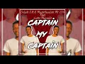 Sslash S.A & MasterBassLine Feat Lume MassaGe - Captain My Captain[Muvha Tribe]
