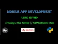Creating Flat Button using KIVYMD MDFlatButton class Mobile App Development