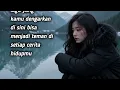 Cinta Terakhir - Lagu Sedih Paling Menyentuh Hati (Bikin Nangis)