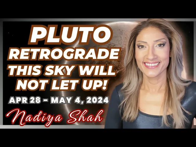 Download MP3 PLUTO RETROGRADE! This Sky Will Not Let Up! Apr28-May4 Astrology Horoscope