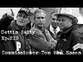GETTIN SALTY EXPERIENCE PODCAST Ep 219 FDNY COMMISSIONER THOMAS VON ESSEN