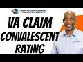 VA Rating Decision for 38CFR Paragraph 29 30 convalescent rating