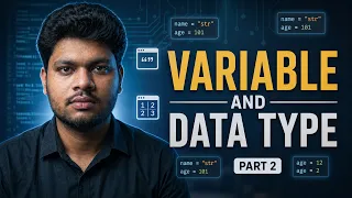 Python Full Course for Beginners 2026 Part 2 Variables Data Types Learn Python in Hindi