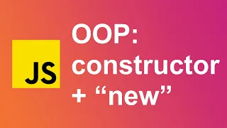 7 Constructor Functions new Object-Oriented Programming in JavaScript
