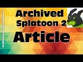 Archived article Splatoon 2 Article about Ink resistance Drop roller Nintendo Switch