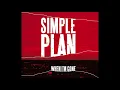 Simple Plan - When I'm Gone (Audio)
