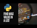 Python program to find the Maximum Value in a List Python Tutorial