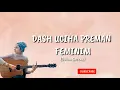 Download Lagu DASH UCIHA PREMAN FEMINIM - BULAN SUTENA (LIRIK)