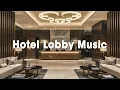 Download Lagu Refined Jazz Experience in a Luxury Hotel Lobby ✨ A Tranquil Setting for Reflection \u0026 Socializing #5