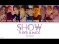 Download Lagu Super Junior (슈퍼주니어) – Show (Color Coded Lyrics) [Han/Rom/Eng]