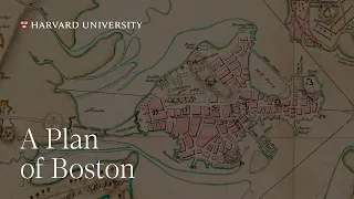 A New Nation: A Plan of Boston