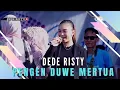 Download Lagu PENGEN DUWE MERTUA Voc DEDE RISTY I LIVE MUSIC “DEDE RISTY” GANJENE PANTURA I