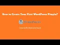 How to Create Your First WordPress Plugin