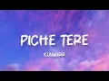 Kunwarr - Piche Tere (Lyrics) | Latest Punjabi Song 2026 | Lyrics for you