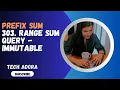 303 Range Sum Query - Immutable Prefix Sum