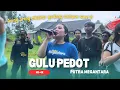 Lagu GULU PEDOT- RIA AMELIA -PUTRA MEGANTARA (terbaru ) 