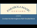 Herringbone Half Double Crochet Tutorial How to H C Step-by-Step