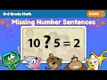 Missing Number Sentences Song Find the Missing Number 3rd Grade Math
