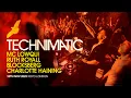 Technimatic Guests - LIVE from XOYO London