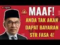 Download Lagu MAAF! ANDA TAK AKAN TERIMA BAYARAN STR FASA 4!