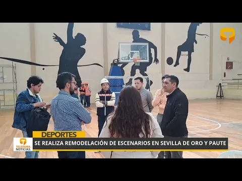 Se realiza remodelación de escenarios en Sevilla de Oro y Paute