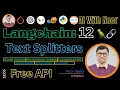 Text Splitters and Chunking in LangChain LangChain Tutorial Python AI RAG 12