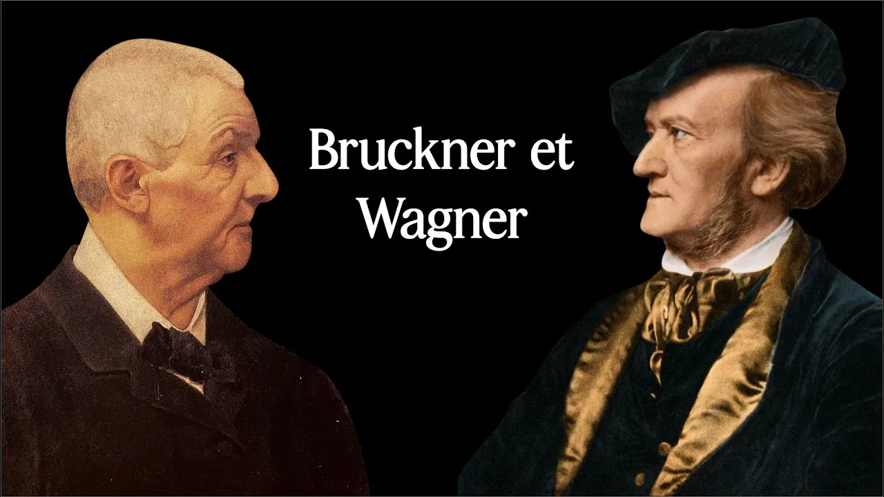 Bruckner et Wagner