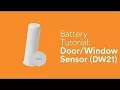 Battery Tutorial Recessed Door Sensor DW21